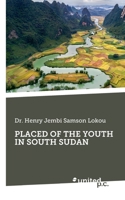Placed of the Youth in South Sudan 371034395X Book Cover