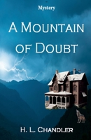 A Mountain of Doubt B0GSSSW4RV Book Cover