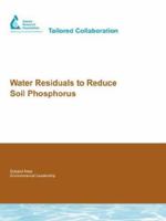 Water Residuals to Reduce Soil Phosphorus 1843399520 Book Cover