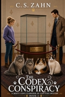 The Codex Conspiracy: A Clowder of Cats Cozy Mystery Book 2 (A Misty Cove Clowder of Cats Cozy Mystery) B0GRR84QWJ Book Cover