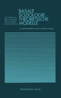 Basale Soziologie: Theoretische Modelle 3531114328 Book Cover