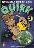Quirk Volume 2: Termination Alley 1494216655 Book Cover