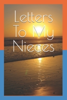 Letters To My Nieces (The Power of Words) B0GYPK6CRL Book Cover