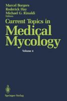 Current Topics in Medical Mycology 1461276578 Book Cover