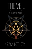 Volume I: Spirit: The Veil 1039128971 Book Cover