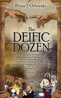 Deific Dozen 0988446863 Book Cover