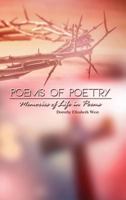 Poems of Poetry: Memories of Life in Poems 1480946680 Book Cover