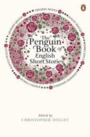The Penguin Book of English Short Stories 0140026177 Book Cover