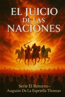 El Retorno - El Juicio de las Naciones B0FZHK2FTT Book Cover