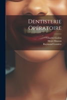 Dentisterie opératoire 102148895X Book Cover