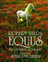 Equus: The Creation of a Horse (Evergreens) 0688039588 Book Cover