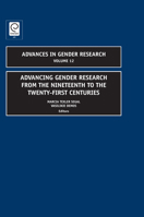 Advancing Gender Research from the Nineteenth to the Twenty-First Centuries (Advances in Gender Research) 184855026X Book Cover