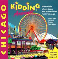 Kidding Around Chicago 1562613839 Book Cover