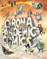 C'RONA Pandemic Comics 1496229797 Book Cover