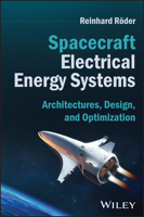 Spacecraft Electrical Energy Systems: Architectures, Design, and Optimization 1394376960 Book Cover