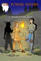 The Power Within: a Swords of Faith novel B0H5KD314K Book Cover