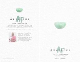 Grateful AF Journal: Grateful,Able & Fortunate 90 Day Gratitude Journal 173200840X Book Cover