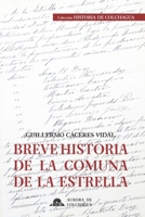 Breve historia de la comuna de La Estrella B08GRQ9P52 Book Cover