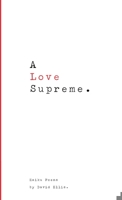 A Love Supreme. 1532398417 Book Cover
