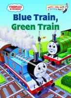 Thomas and Friends: Blue Train, Green Train (Bright &amp; Early Board Books(TM)) 037583463X Book Cover