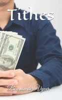 Tithes B0GKMVCM6S Book Cover