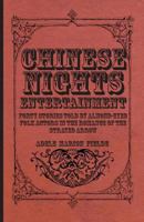 Chinese fairy tales: Forty stories told by almond-eyed folk 1014984440 Book Cover