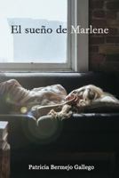 El Sueno de Marlene 8461786246 Book Cover