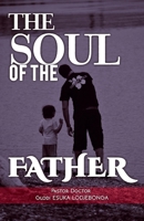 The Soul of the Father B0GYFJ6ZNM Book Cover