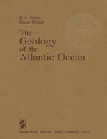 The Geology of the Atlantic Ocean: Geology of the Atlantic Ocean, Map Set 1461297680 Book Cover
