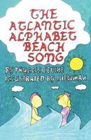 The Atlantic Alphabet Beach Song 0988528975 Book Cover