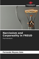 Narcissism and Corporeality in FREUD 6206856178 Book Cover