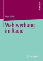 Wahlwerbung Im Radio 3658039264 Book Cover
