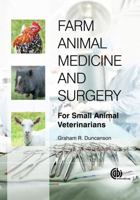 Farm Animal Medicine and Surgery: For Small Animal Veterinarians 1845938836 Book Cover