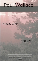 Fuck Off Poems 9375106918 Book Cover