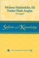 Sufism and Knowledge (Sufism: The Lecture) 0910735948 Book Cover
