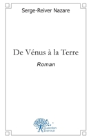 De Vénus à la Terre (French Edition) 281213934X Book Cover