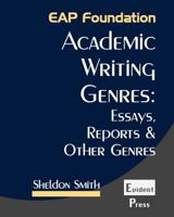 Academic Writing Genres: Essays, Reports & Other Genres 1912579022 Book Cover
