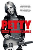Petty: The Biography 1250105196 Book Cover
