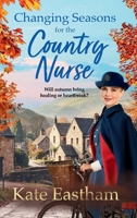 Changing Seasons for the Country Nurse 1836562152 Book Cover