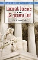 Landmark Decisions of the U.S. Supreme Court 0486451410 Book Cover