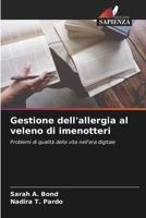 Gestione dell'allergia al veleno di imenotteri (Italian Edition) 6208362164 Book Cover