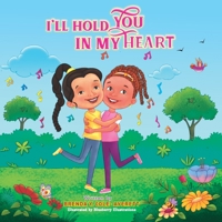 I'II Hold You In My Heart B0BJH3S7RQ Book Cover
