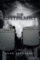 The Catalyst B0FQF4VL93 Book Cover