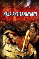 Nala and Damayanti and Other Poems 1499210043 Book Cover