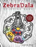 Zebradala Coloring Book 1943356610 Book Cover