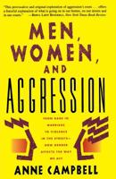 Men, Women, And Aggression 0465092179 Book Cover