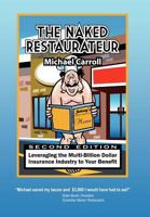The Naked Restaurateur 0987725815 Book Cover