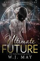 Ultimate Future: Academy Paranormal Fantasy Series 1072377977 Book Cover