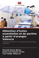 Obtention d'huiles essentielles et de pectine à partir d'oranges Valencia 6207274253 Book Cover