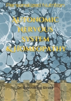 Autonomic Nervous System and Homeopathy: Personalized Nutrition B08CW9LX5F Book Cover